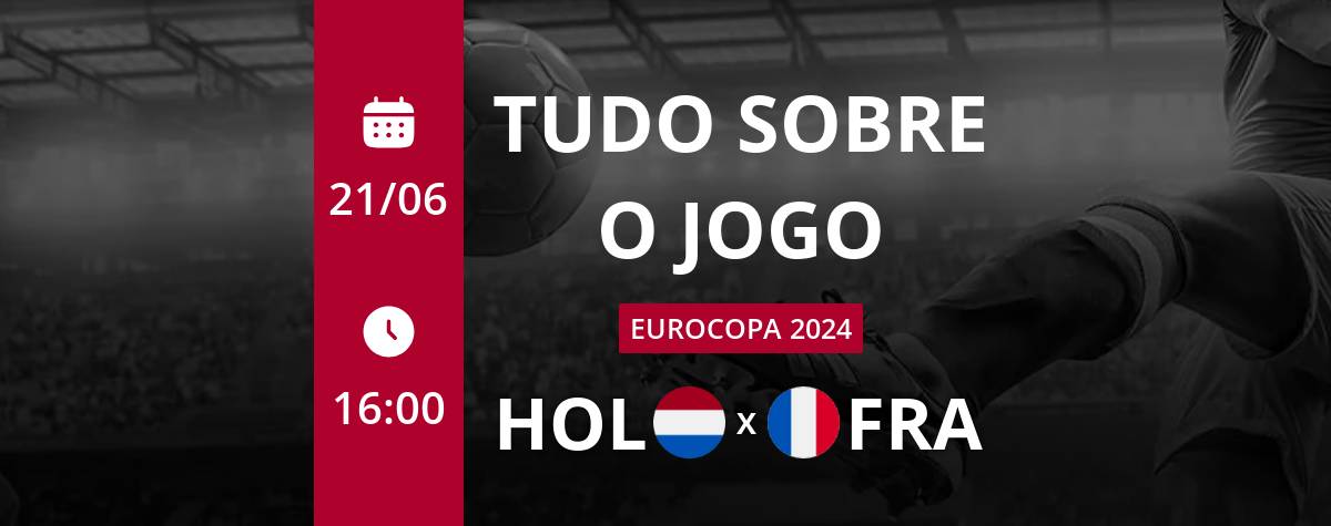 Holanda x França placar ao vivo escalações lances gols e mais Band