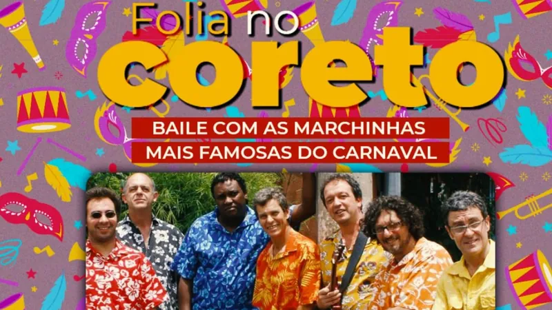  “Folia no Coreto'' será na próxima sexta-feira (10)