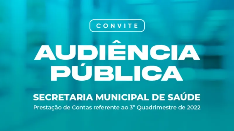 A Audiência Pública será na Câmara Municipal