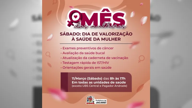 Jacareí abre Unidades de Saúde para ação especial do Mês da Mulher, no sábado