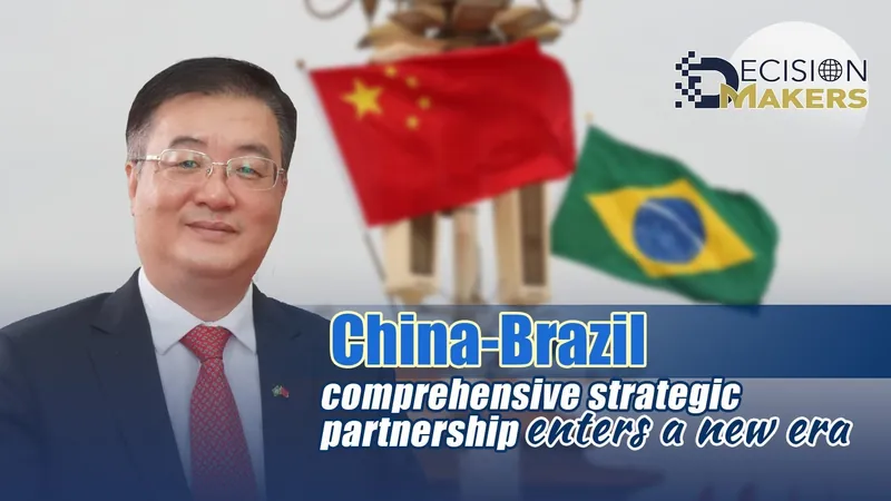 Parceria Estratégica Global China-Brasil entra em uma nova era