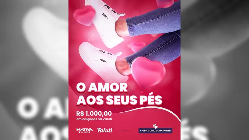 Regulamento: Promoção "O amor aos seus pés" da Nativa FM