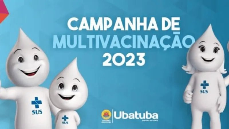 Ubatuba inicia campanha de multivacinação neste sábado (30)