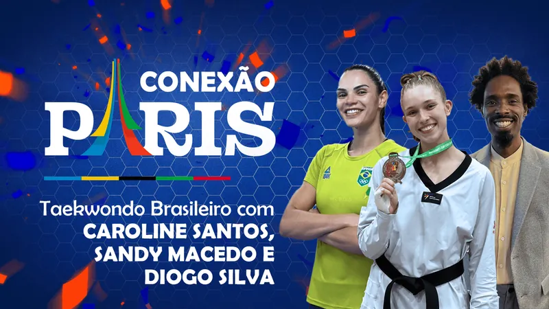 Conexão Paris recebe nomes do taekwondo brasileiro classificados para Paris 2024