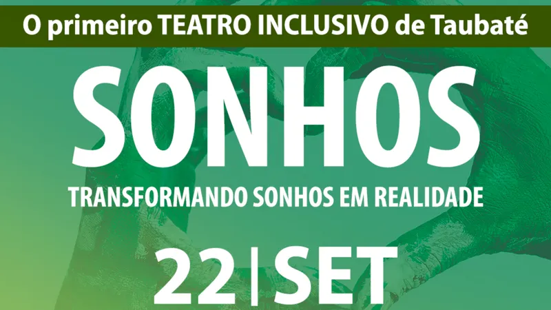 Taubaté recebe teatro inclusivo “Sonhos” neste domingo (22)