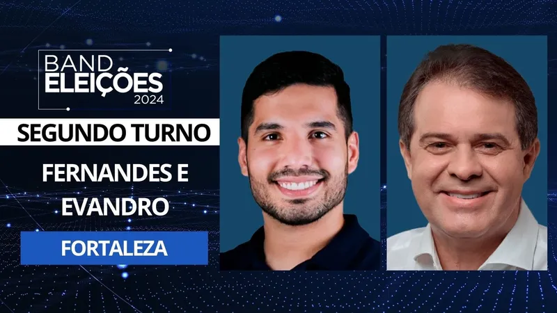 André Fernandes e Evandro Leitão disputarão segundo turno em Fortaleza