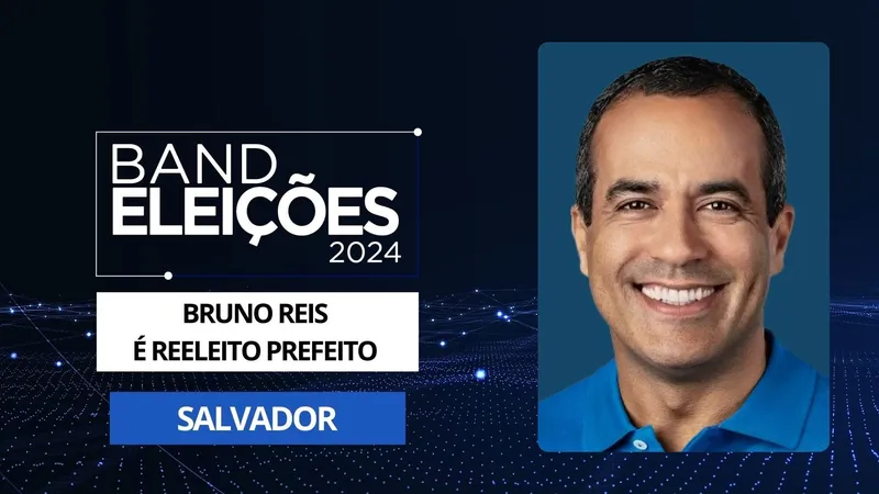 Bruno Reis (União Brasil) é reeleito prefeito de Salvador (BA)