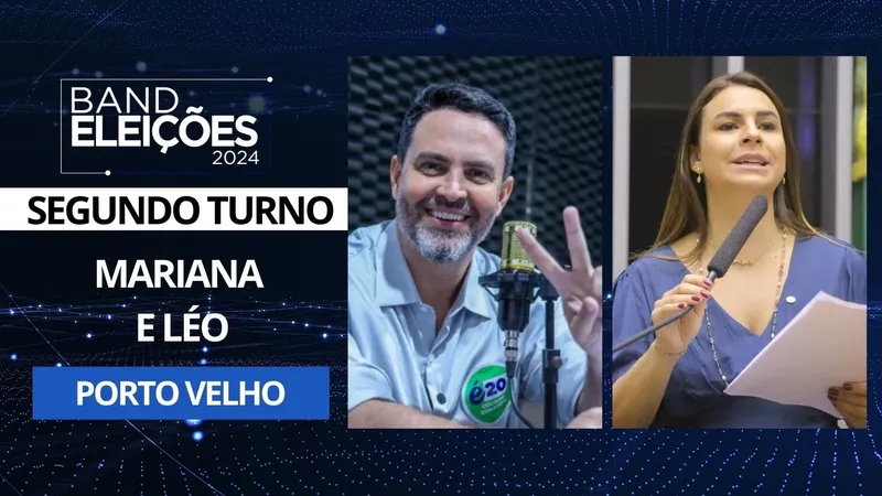 Mariana Carvalho (União) e Léo (Podemos) disputam segundo turno em Porto Velho (RO)