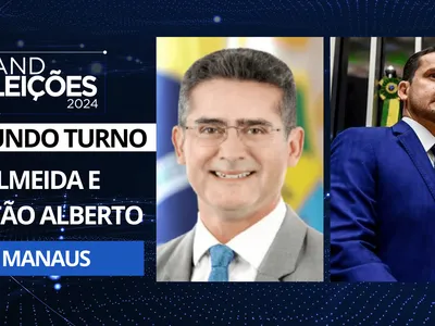 David Almeida e Capitão Alberto Neto disputam segundo turno em Manaus