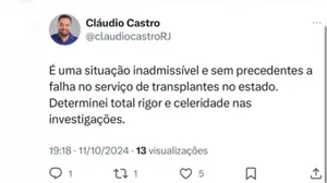 Cláudio Castro afirma ser inadmissível a falha no serviço de transplantes do Estado