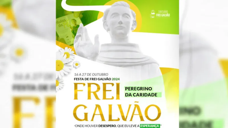 Festa de Frei Galvão começa nesta quarta-feira (16), em Guaratinguetá