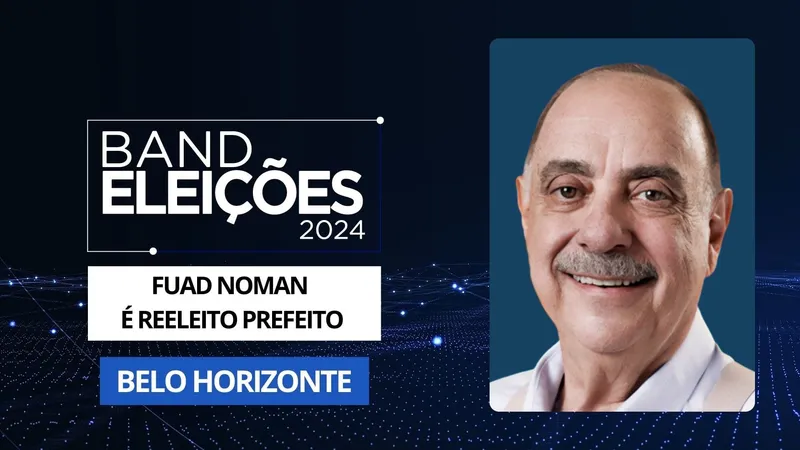 Fuad Noman (PSD) é reeleito prefeito de Belo Horizonte (MG)