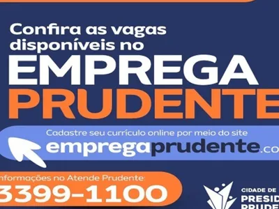 Emprega Prudente oferece 232 vagas de trabalho nesta terça-feira (29)