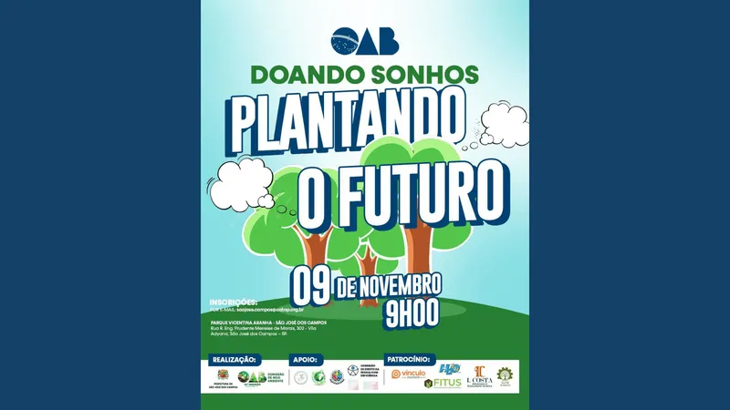 OAB São José dos Campos promove evento de plantio de árvores no Parque Vicentina Aranha