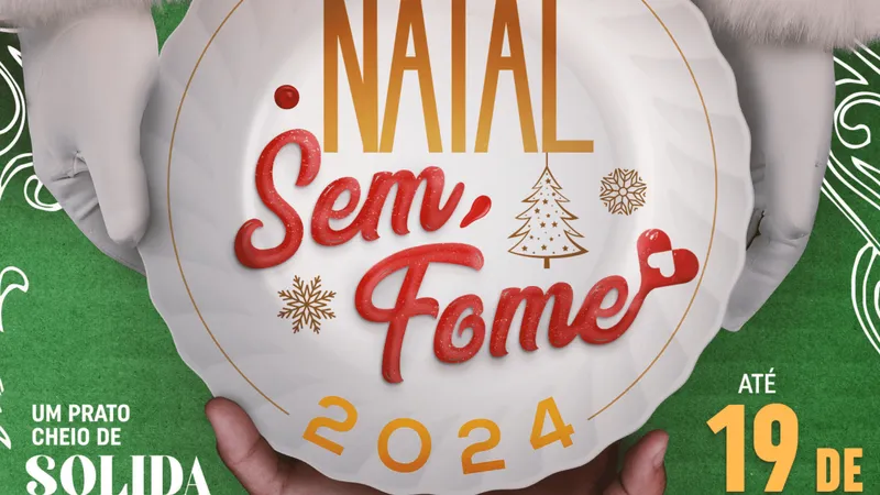 Fundo Social de Solidariedade anuncia Campanha Natal Sem Fome