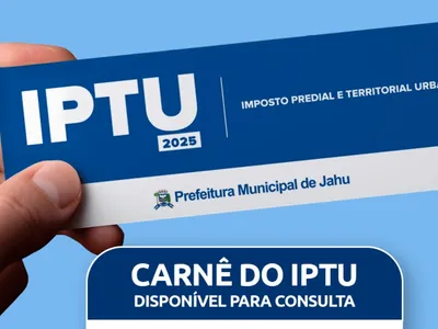 Prefeitura de Jaú disponibiliza consulta do carnê do IPTU