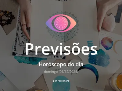 Horóscopo do dia: previsões dos signos para hoje, domingo (01/12/2024)