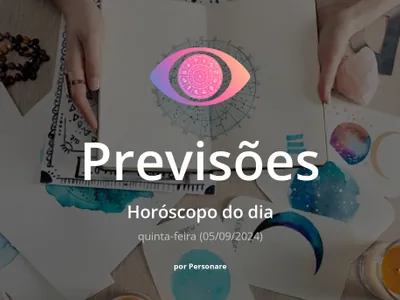 Horóscopo do dia: previsões dos signos para hoje, quinta-feira (05/09/2024)