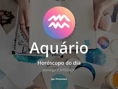 Horóscopo de Aquário: veja a previsão para hoje, domingo (13/10/2024)