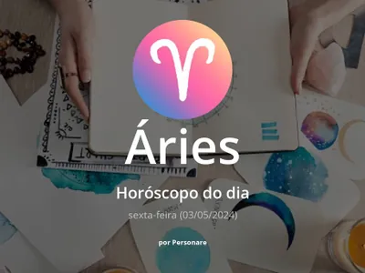 Horóscopo de Áries: veja a previsão para hoje, sexta-feira (03/05/2024)