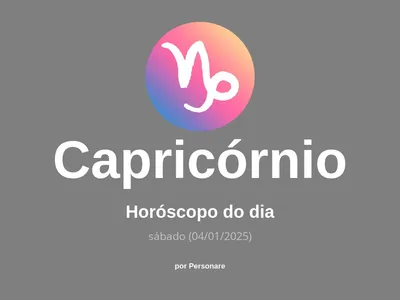 Horóscopo de Capricórnio: veja a previsão para hoje, sábado (04/01/2025)