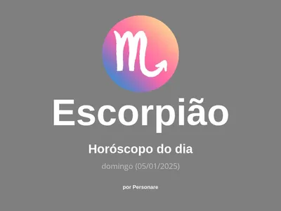 Horóscopo de Escorpião: veja a previsão para hoje, domingo (05/01/2025)