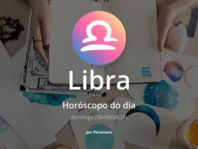 Horóscopo de Libra: veja a previsão para hoje, domingo (08/09/2024)