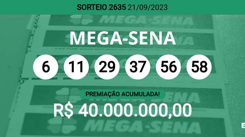 Mega-Sena 2635 acumula e pode pagar R$ 40 milhões; veja dezenas