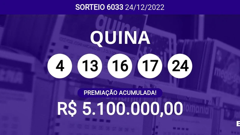 Quina 6033 acumula e prêmio pode chegar a R$ 5,1 milhões; veja dezenas