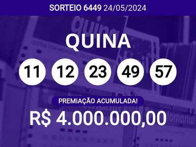 Sorteio da Quina 6449 acumula e pode pagar R$ 4 milhões; veja dezenas