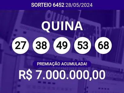 Quina 6452 acumula e prêmio pode chegar a R$ 7 milhões; veja dezenas