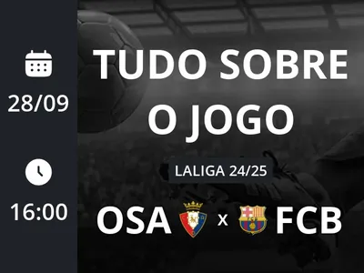 Osasuna x Barcelona: placar ao vivo, escalações, lances, gols e mais