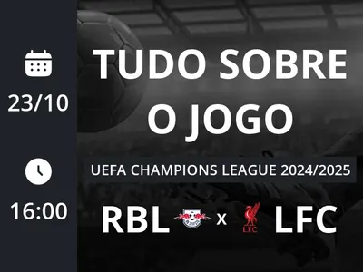 RB Leipzig x Liverpool: placar ao vivo, escalações, lances, gols e mais