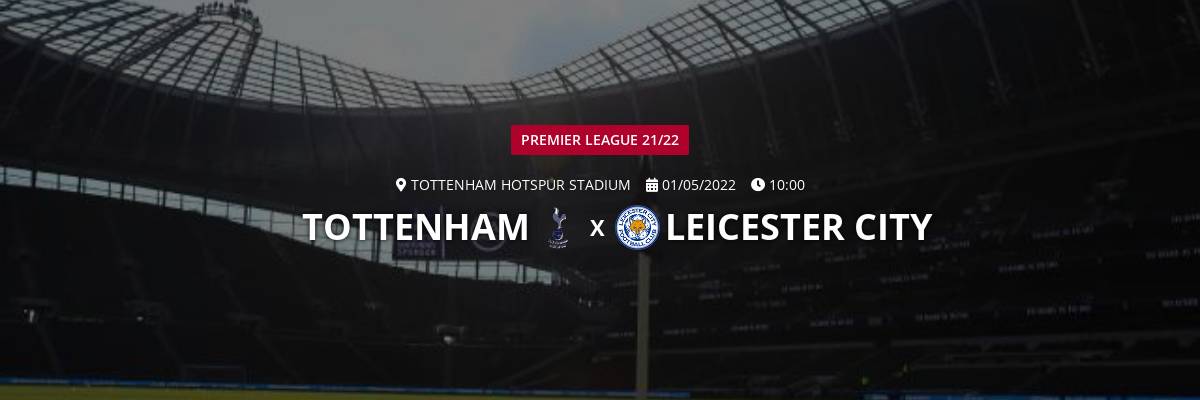 Tottenham x Leicester: acompanhe o placar AO VIVO da Premier League