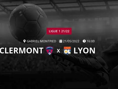 Clermont x Lyon: que horas é o jogo hoje, onde vai ser e mais