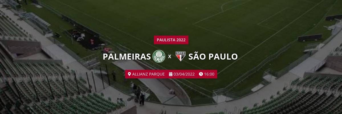 Campeonato Paulista: Palmeiras x São Paulo (03/04/2022)