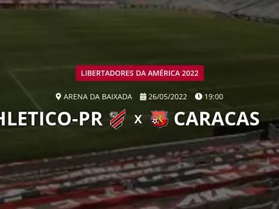 Athletico-PR x Caracas: placar ao vivo, escalações, lances, gols e mais