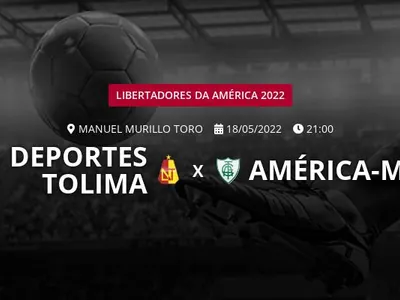Deportes Tolima x América-MG: que horas é o jogo hoje, onde vai ser e mais