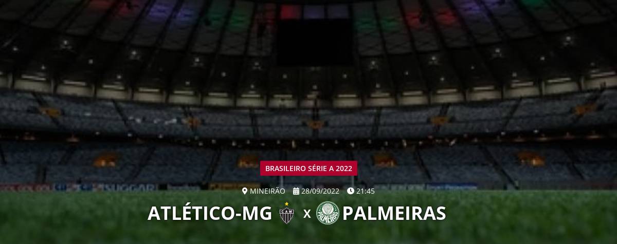 Saiu atrás no placar? Atlético-MG e Palmeiras reagem quando isso acontece  no Brasileirão; ranking, brasileirão série a