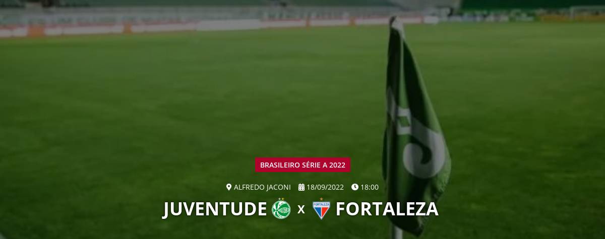 Juventude X Fortaleza: Que Horas é O Jogo Hoje, Onde Vai Ser E Mais | Band