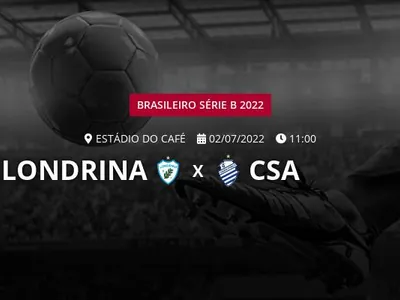 Londrina x CSA: placar ao vivo, escalações, lances, gols e mais