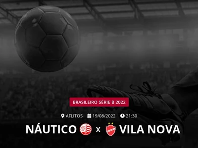 Náutico x Vila Nova: placar ao vivo, escalações, lances, gols e mais