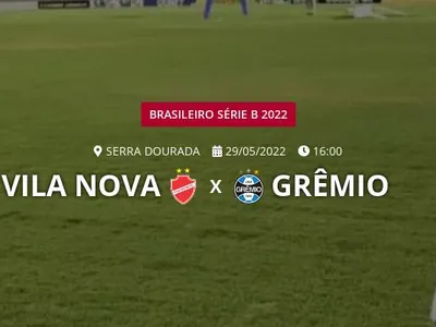 Vila Nova x Grêmio: que horas é o jogo hoje, onde vai ser e mais