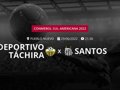 Deportivo Táchira x Santos: que horas é o jogo hoje, onde vai ser e mais