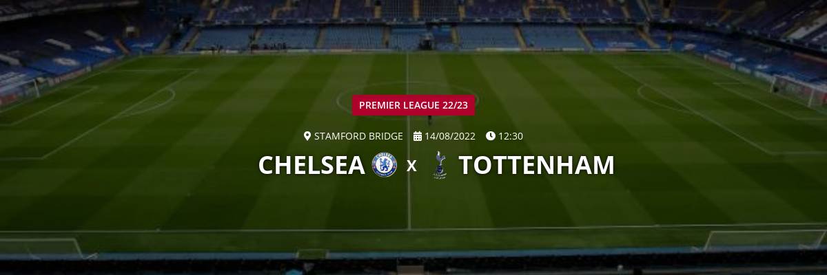 Tottenham x Chelsea ao vivo às 17 horas desta 2ª feira - CenárioMT
