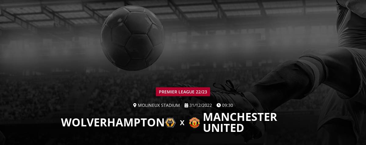 Manchester United x Wolverhampton: onde assistir, escalações, arbitragem