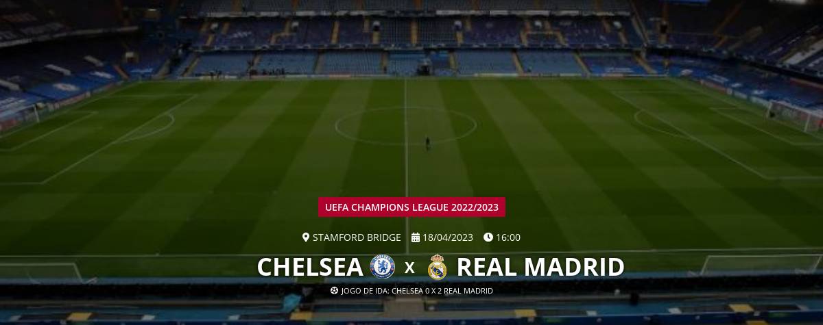 Chelsea x Real Madrid: onde assistir, horário e escalações do jogo pela Champions  League - Lance - R7 Futebol