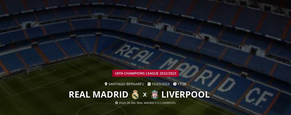 Real Madrid x Liverpool - Quartas da Champions League AO VIVO 