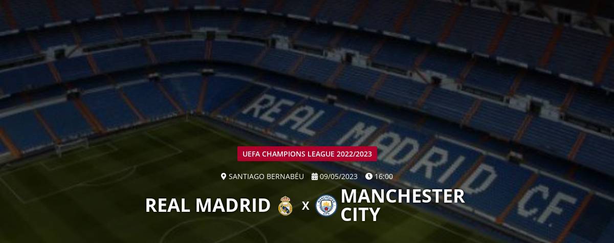 MANCHESTER CITY X REAL MADRID (PRÉ-JOGO + NARRAÇÃO AO VIVO), SEMIFINAL -  VOLTA