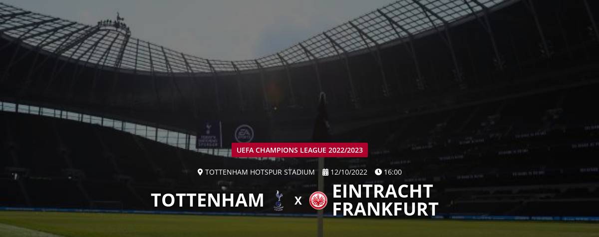 Tottenham x Eintracht Frankfurt: que horas é o jogo hoje, onde vai